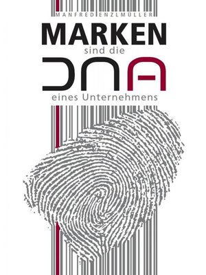 cover image of Marken sind die DNA eines Unternehmens
